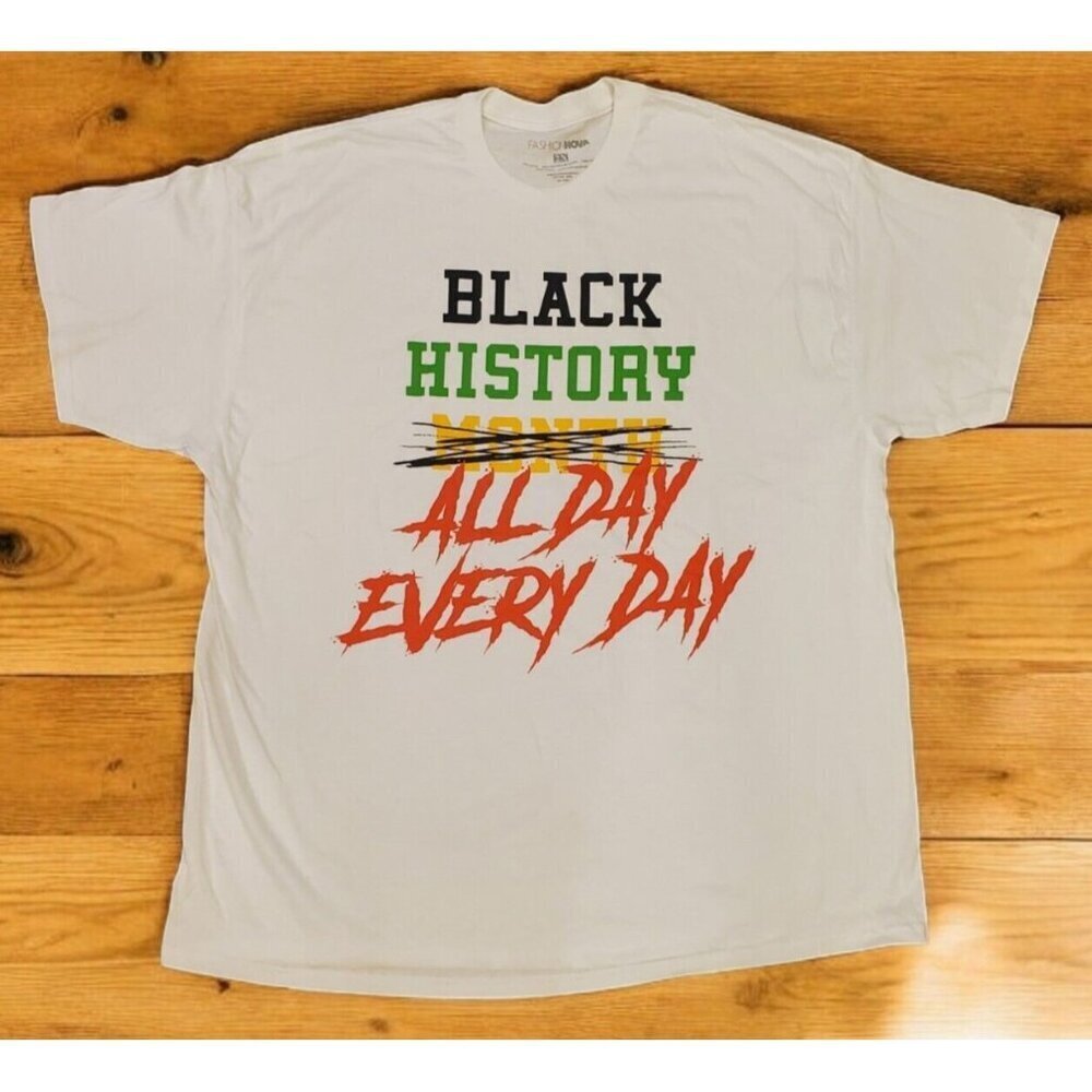 Black History Month All Day Every Day Tshirt Women's Size XL White Short Sleeves